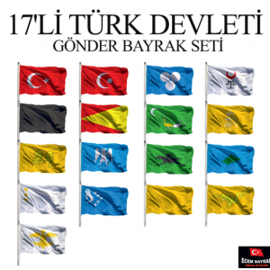 17 TÜRK DEVLETİ BAYRAKLARI